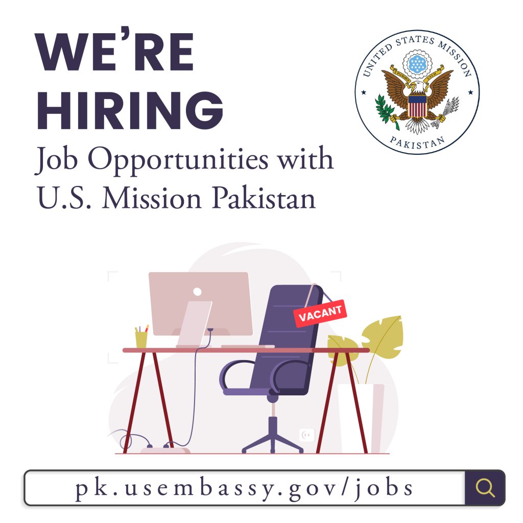 US Embassy Islamabad Jobs 2024 Advertisement: