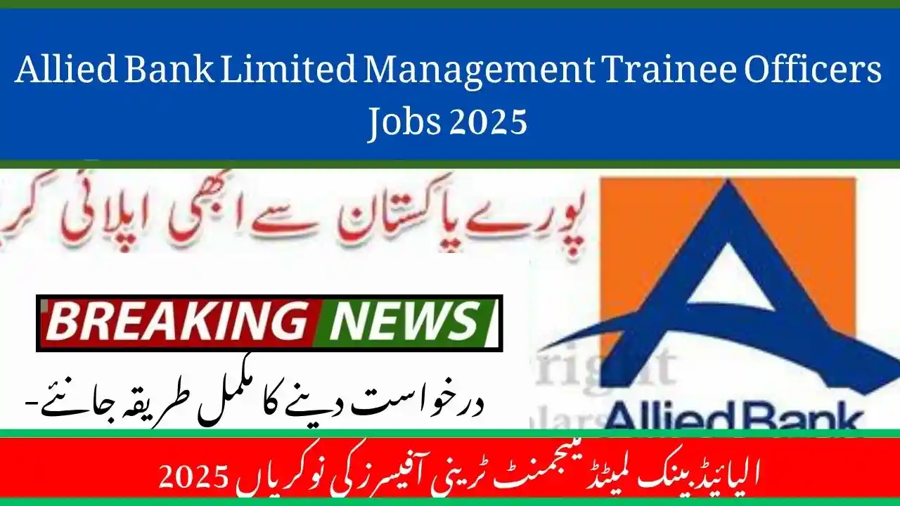 Allied Bank Limited Management Trainee Officers Jobs
