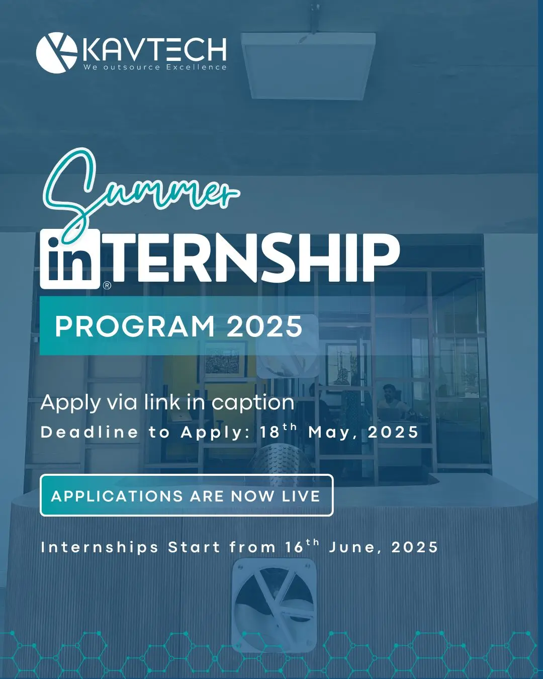 KAVTECH Summer Internship Program 2025 Advertisement