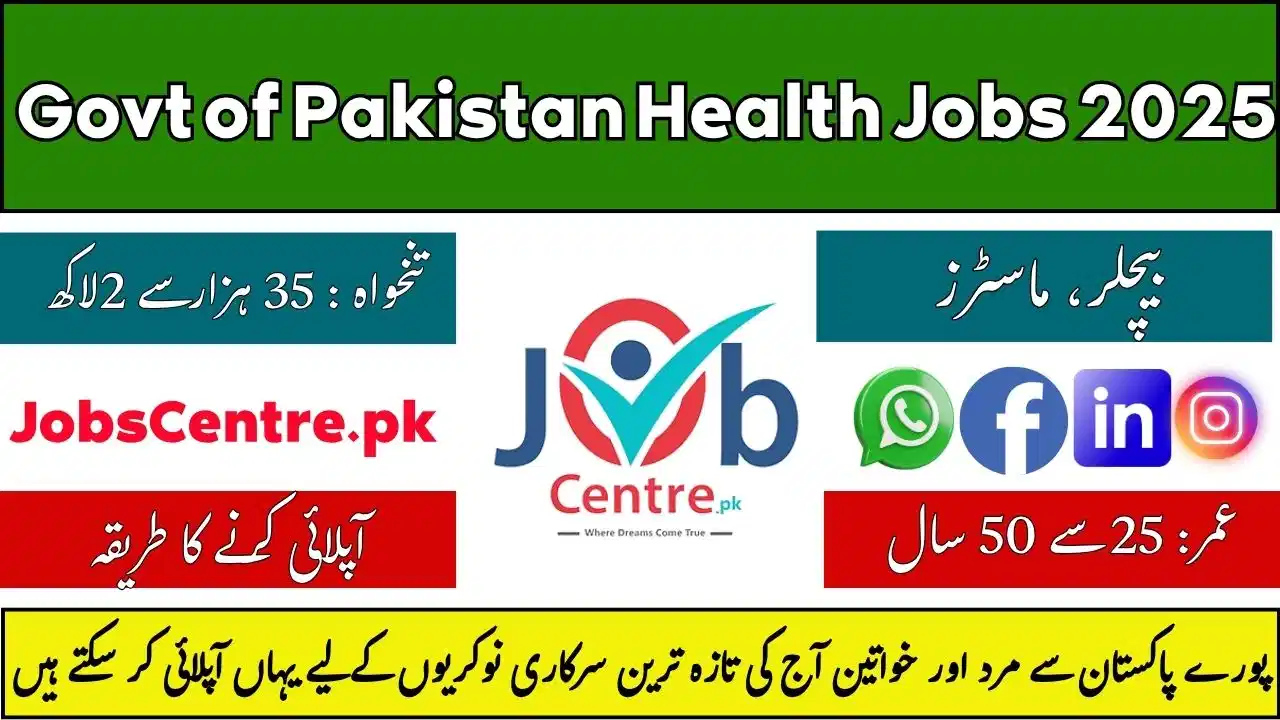 Govt of Pakistan Health Jobs 2025