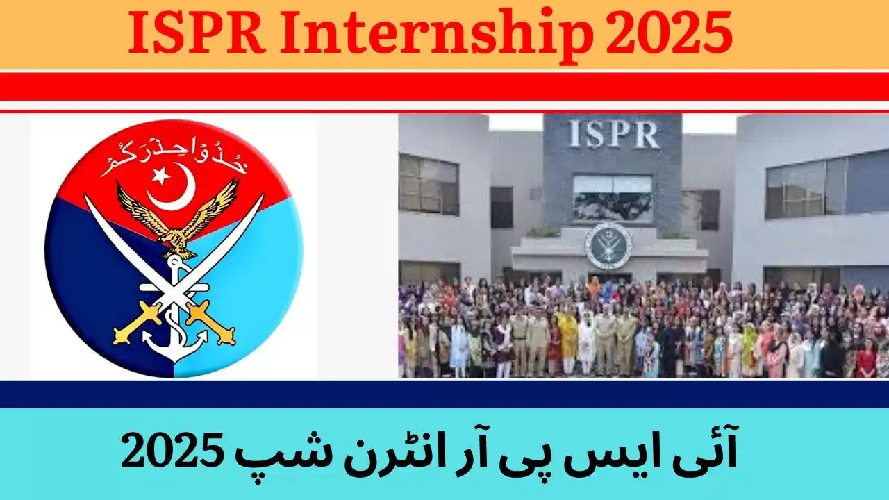 How to Apply for ISPR Internship 2025 Advertisement