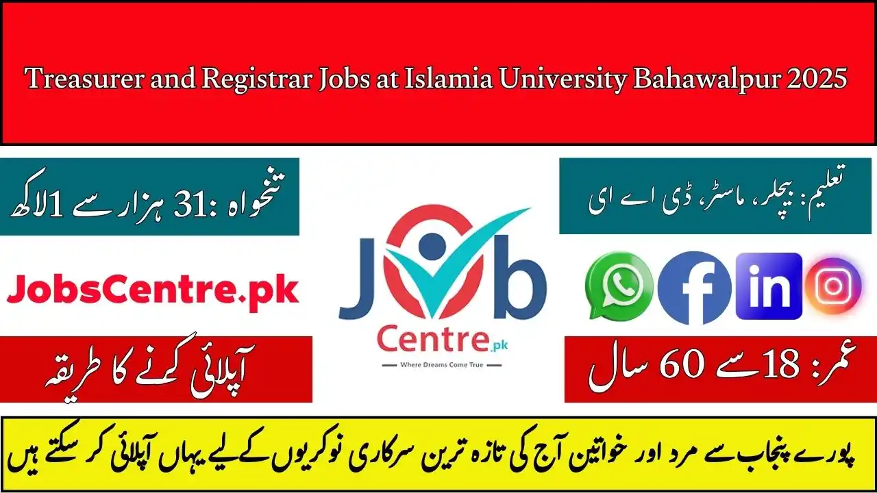 Treasurer and Registrar Jobs at Islamia University Bahawalpur