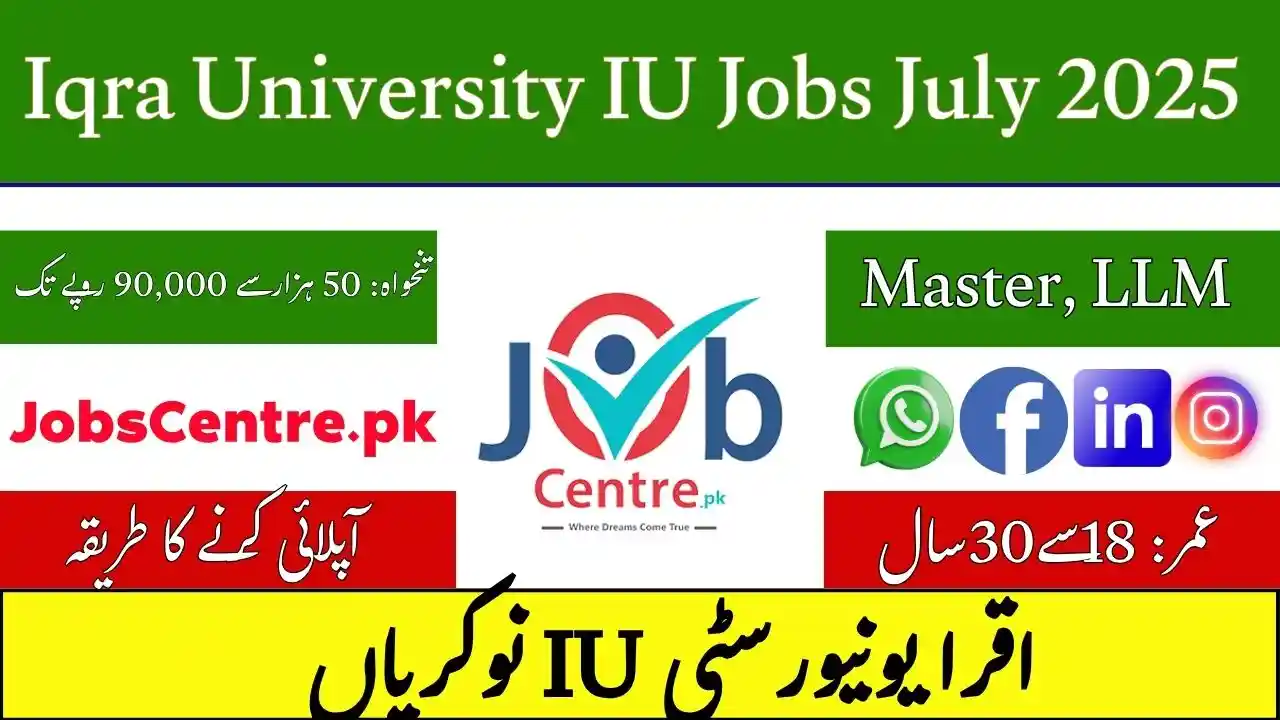 Iqra University IU Jobs July 2025