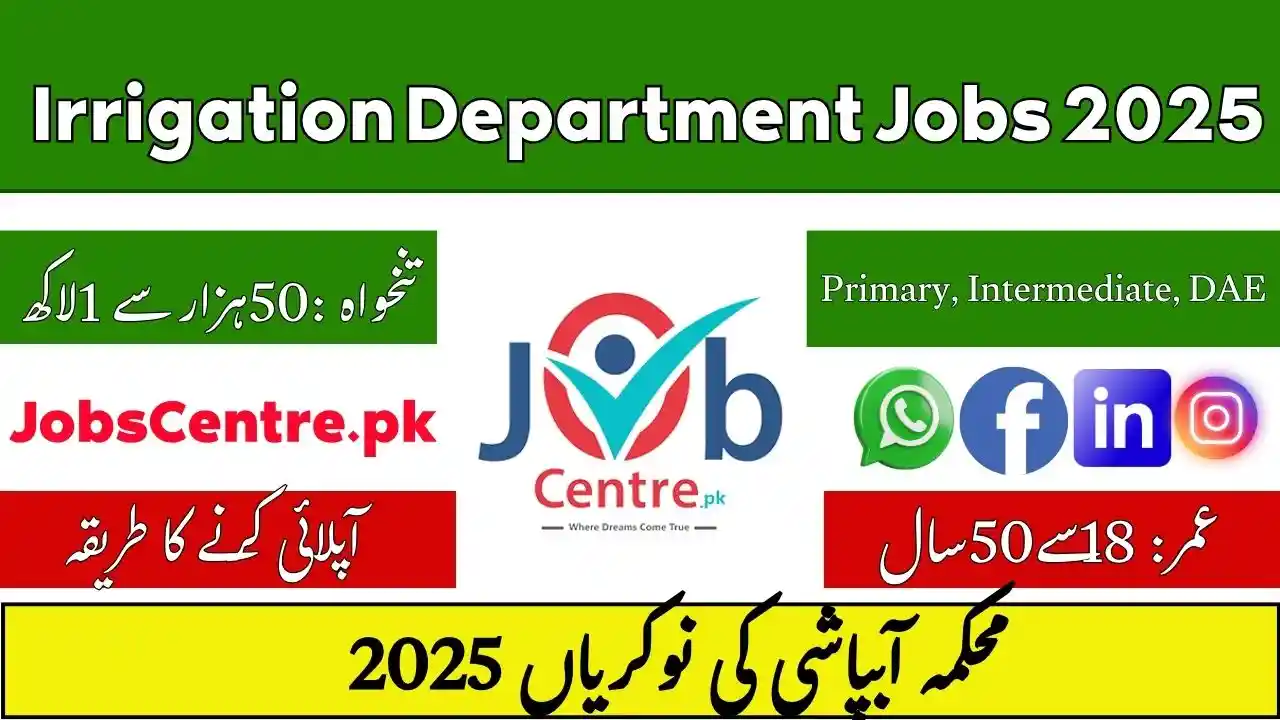 Irrigation Department Jobs 2025