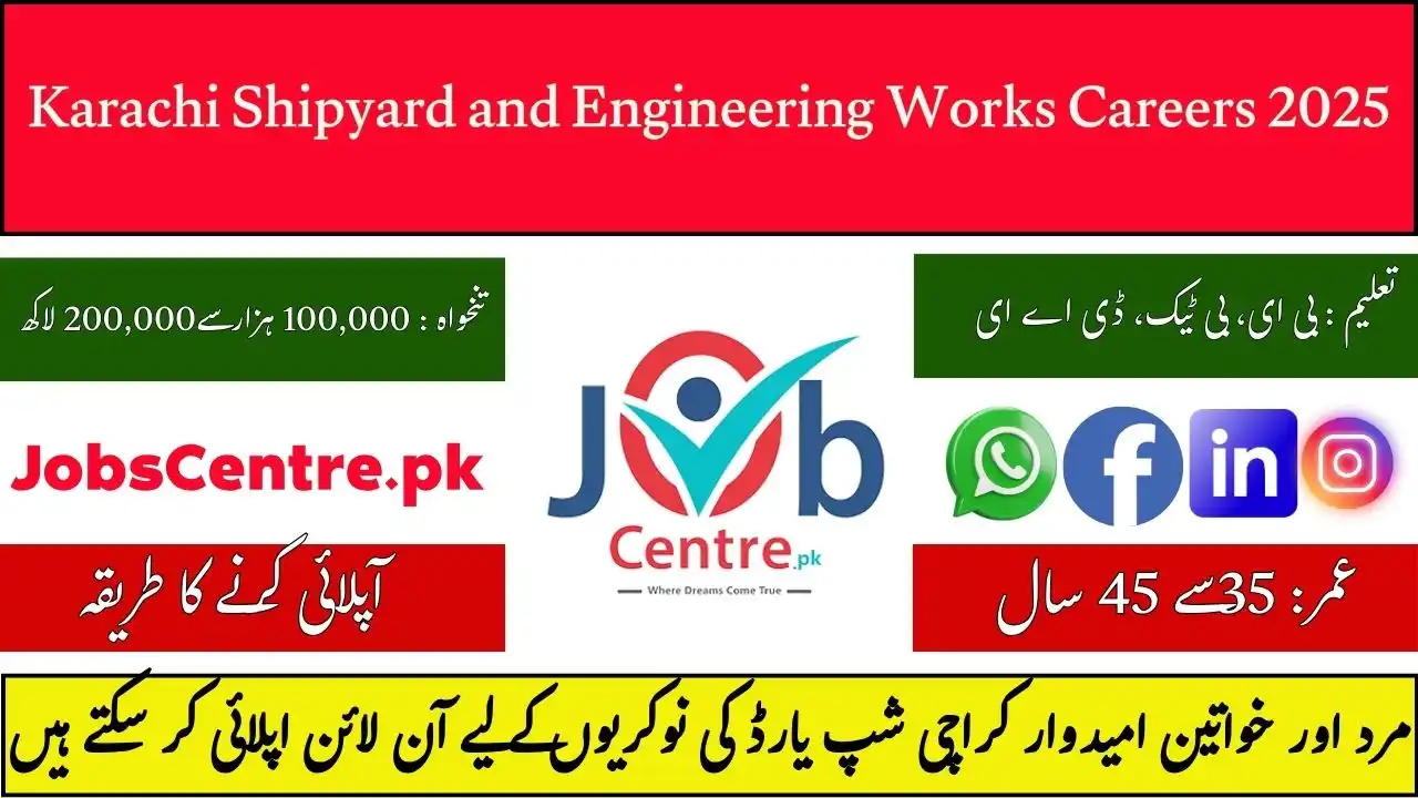 Karachi Shipyard and Engineering Works Careers