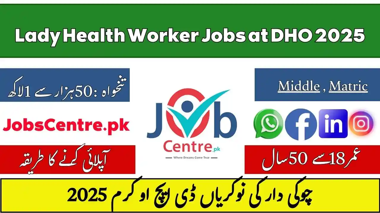 Lady Health Worker Jobs at DHO