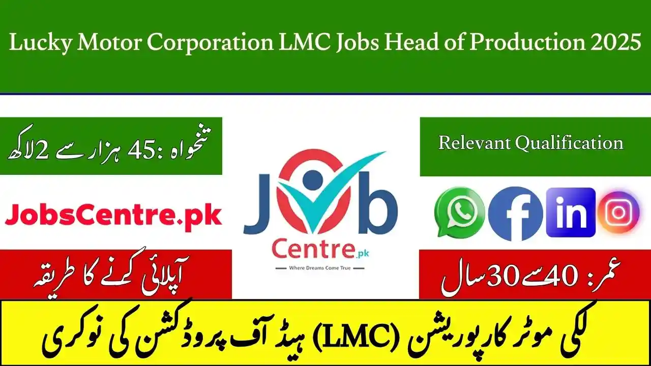 Lucky Motor Corporation LMC Jobs Head of Production 2025