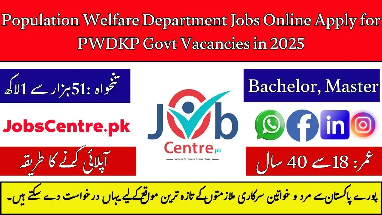 Population Welfare Department Jobs Online Apply for PWDKP Govt Vacancies in