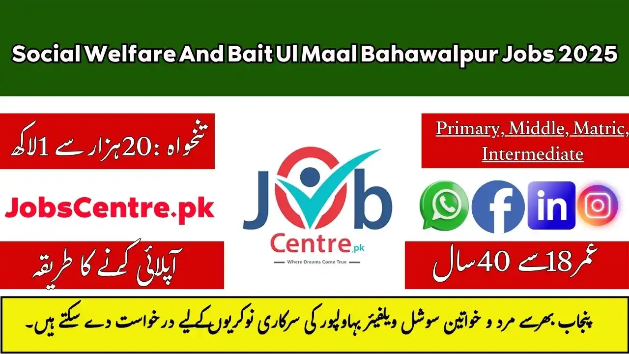 Social Welfare And Bait Ul Maal Bahawalpur Jobs