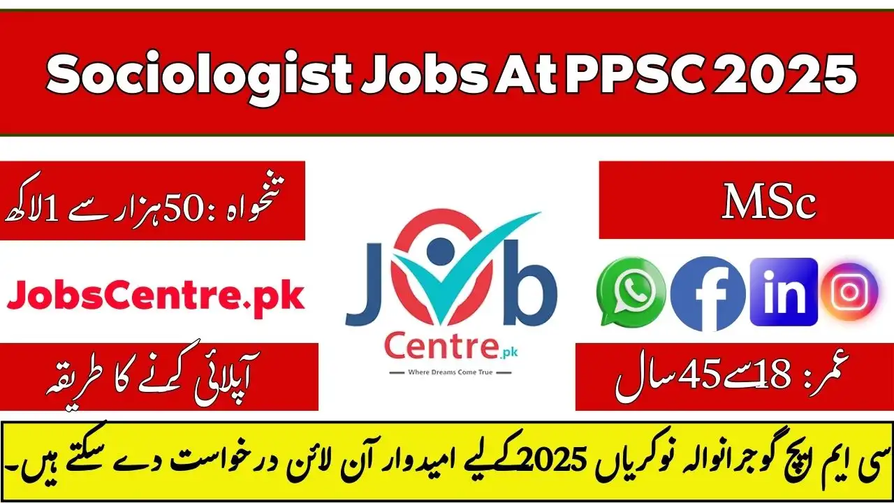 Sociologist Jobs At PPSC