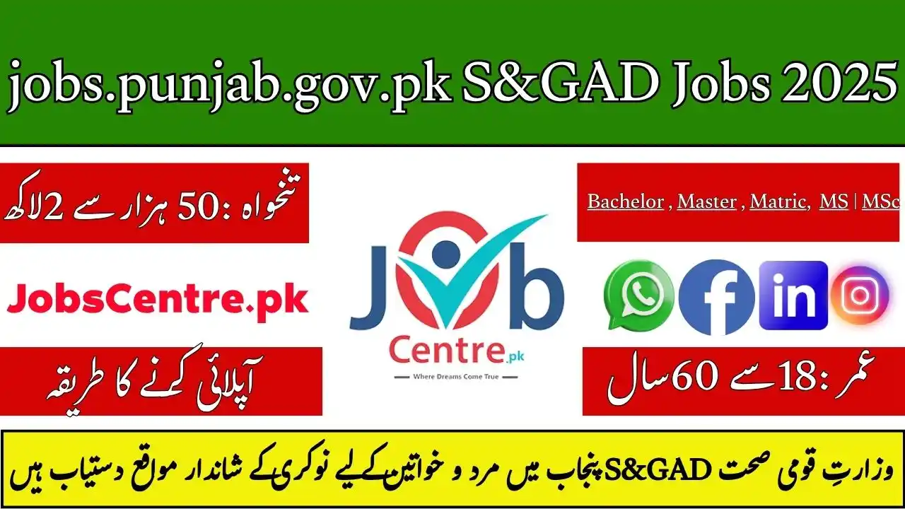 jobs.punjab.gov.pk S&GAD Jobs