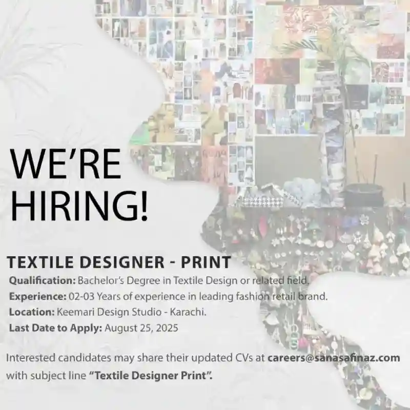 Sana Safinaz Jobs Textile Designer Print 2025 ad