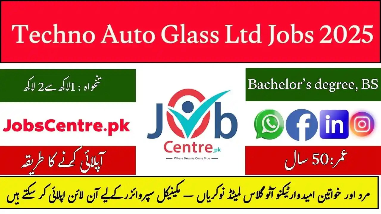 Techno Auto Glass Ltd Jobs Mechanical Supervisor 2025