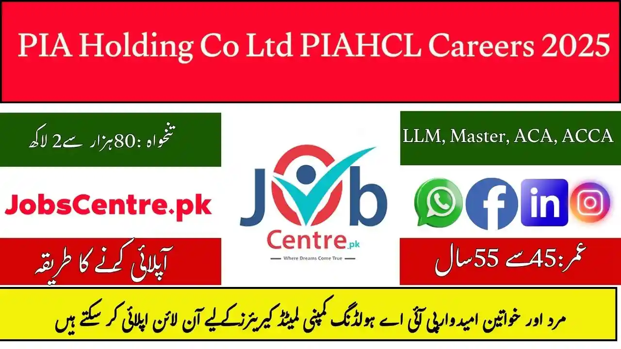 PIA Holding Co Ltd PIAHCL Careers 2025