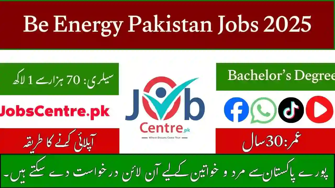 Be Energy Pakistan Jobs