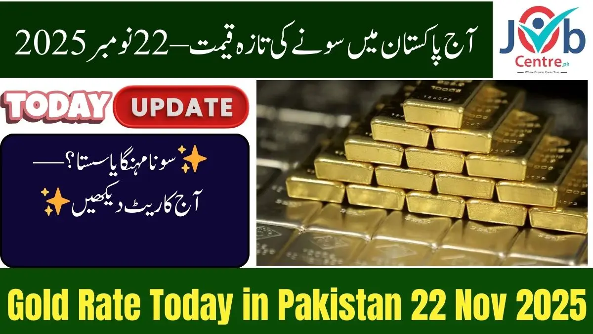 Gold Rate in Pakistan Today 22 November 2025