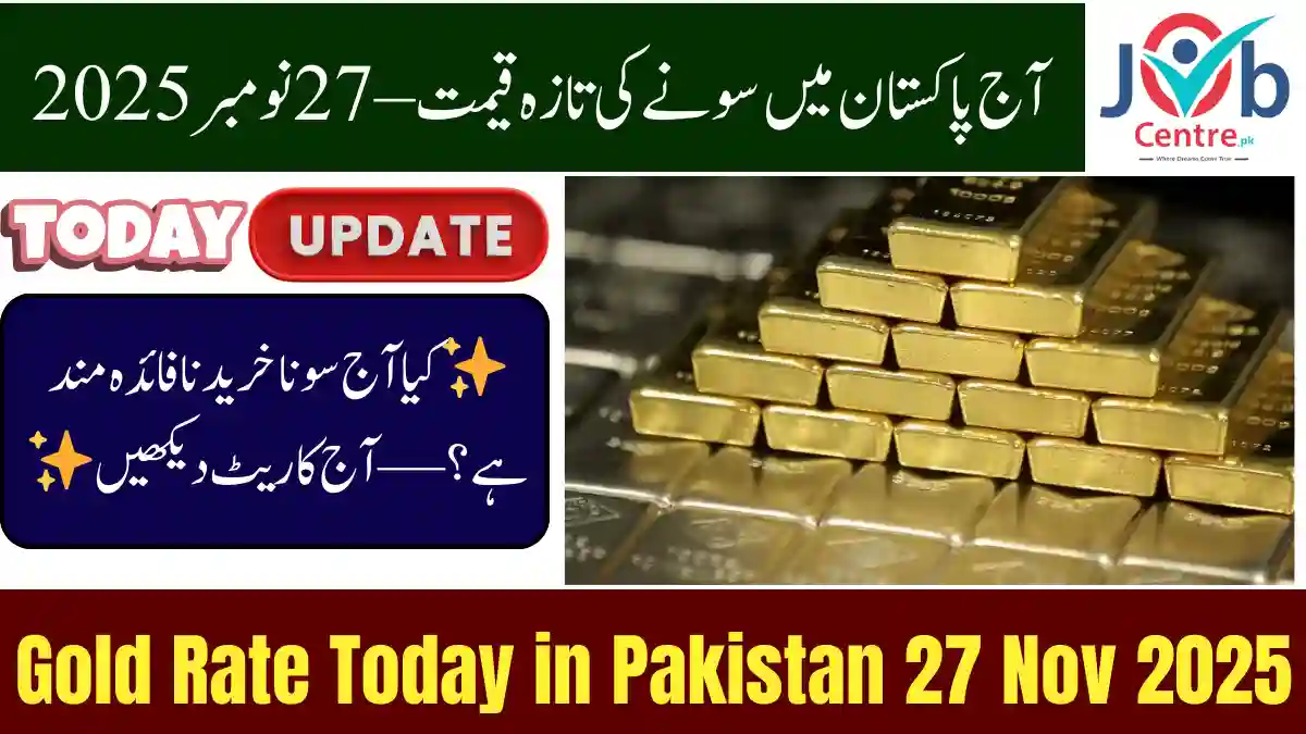 Pakistan Gold Rate Today 27 November 2025
