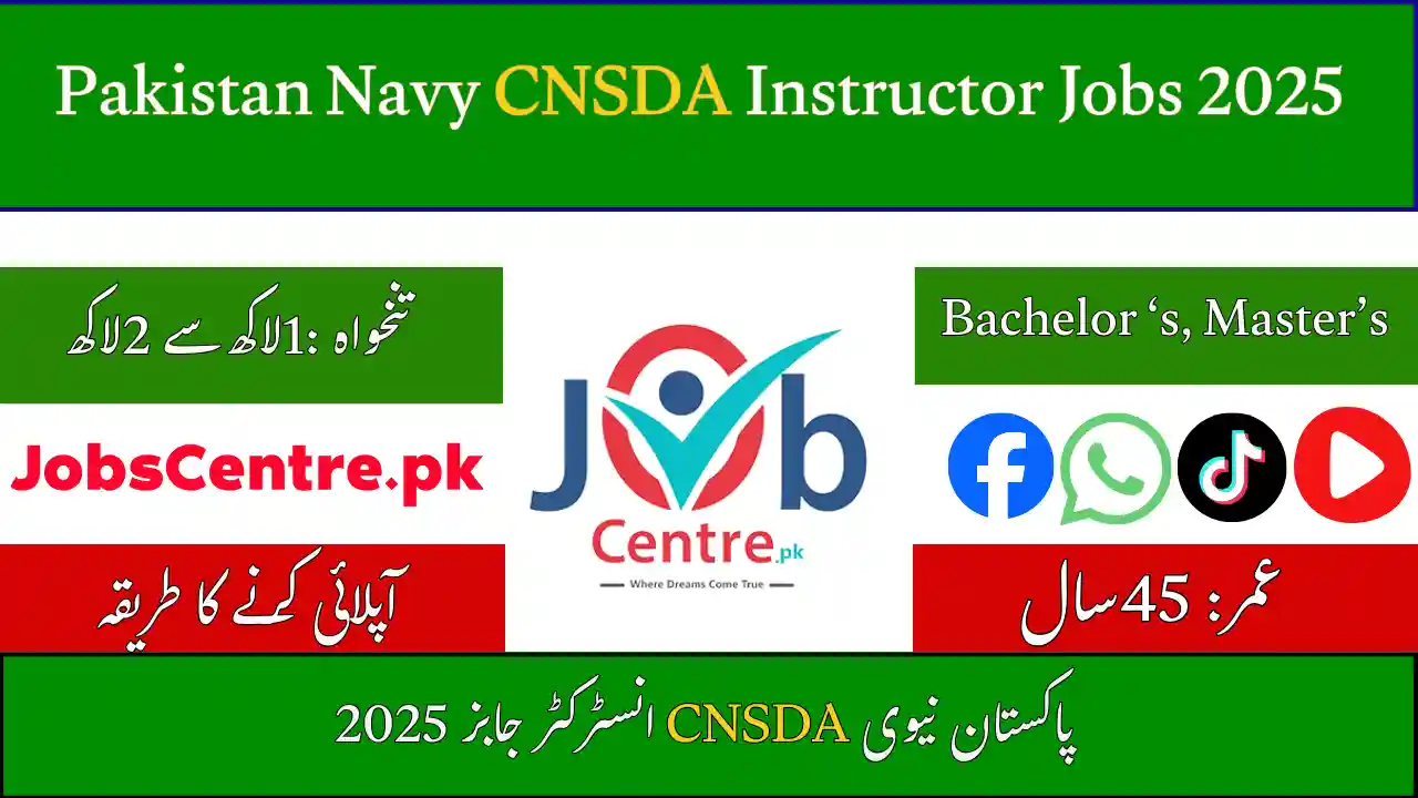 Pakistan Navy CNSDA Instructor Jobs 2025