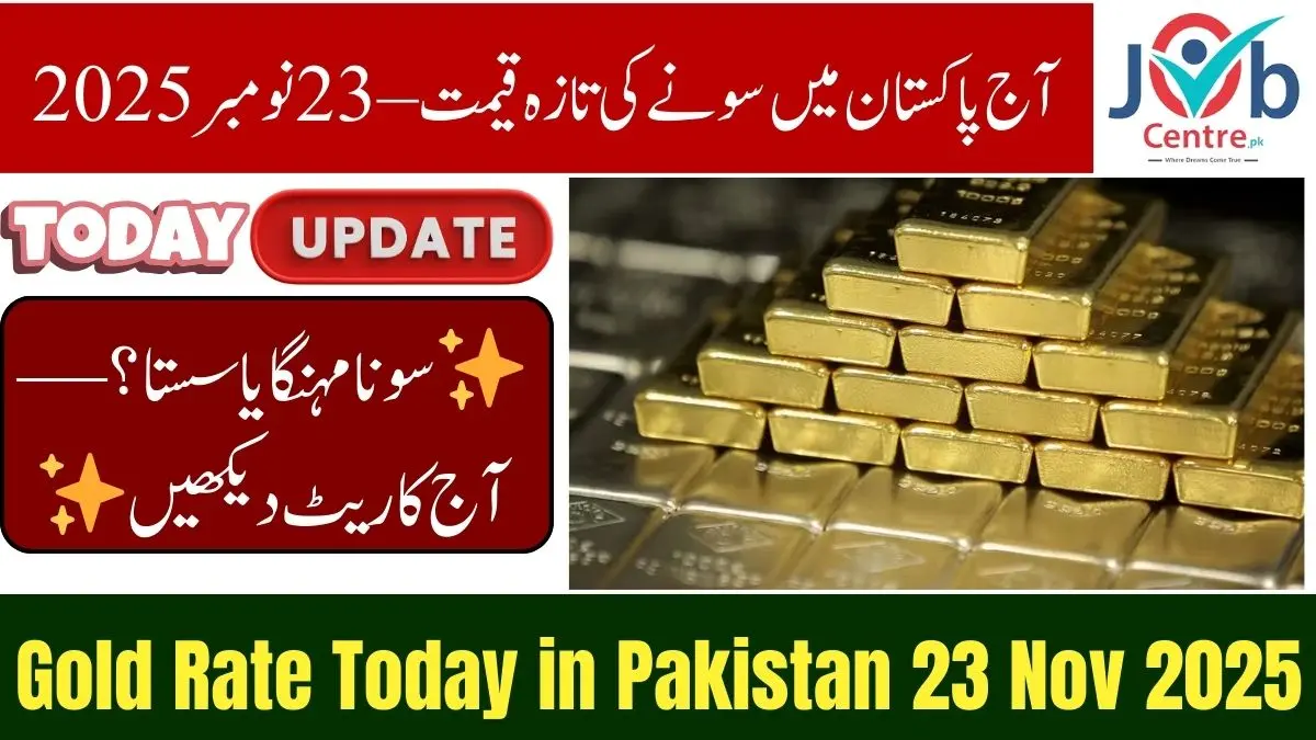 Today Gold Rate in Pakistan 23 Nov 2025