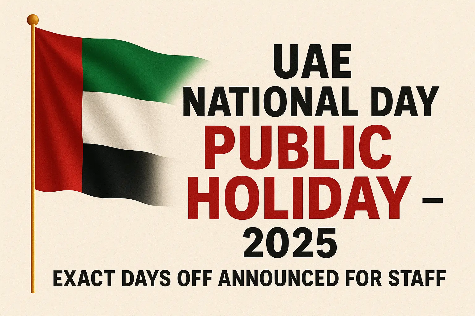 UAE National Day Public Holiday 2025