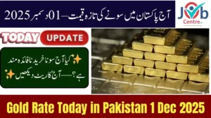 Today Gold Rate in Pakistan 01 December 2025