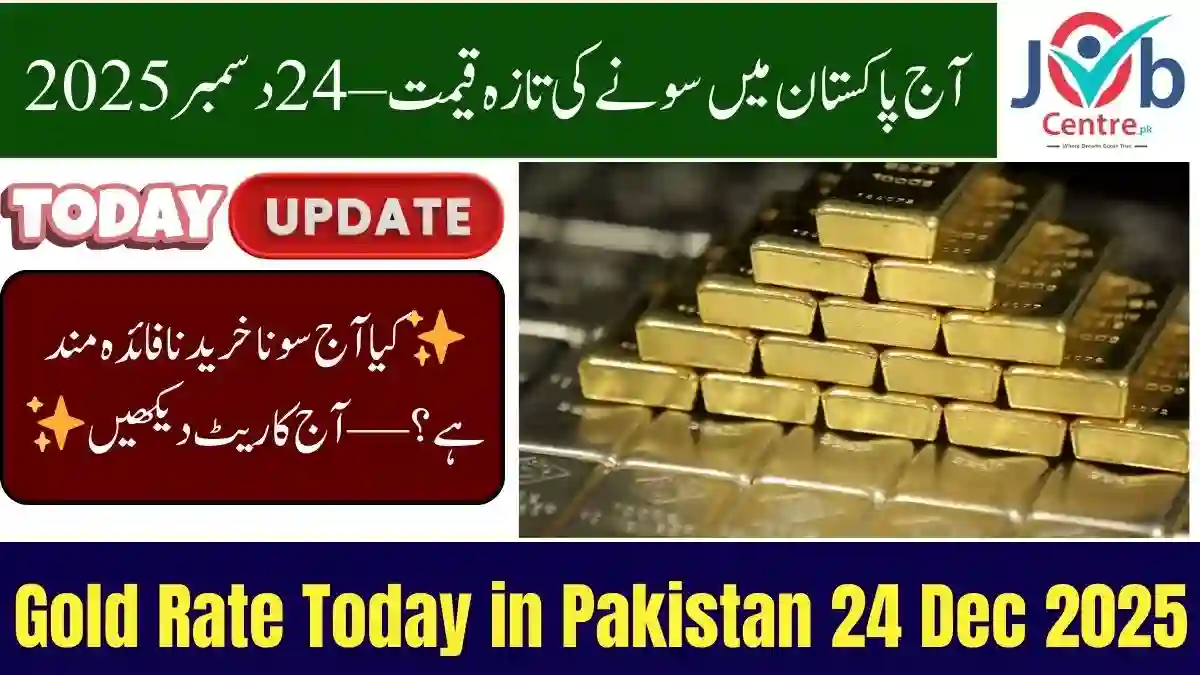 Today Gold Rate in Pakistan 24 December 2025