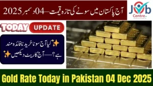 Today Gold Rate in Pakistan 4 December 2025