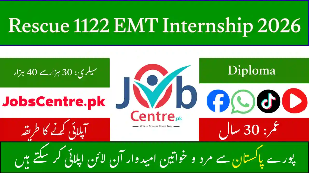 Rescue 1122 EMT Internship 2026 – Apply Online, Eligibility, Stipend & Last Date