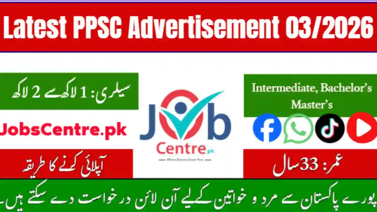 Latest PPSC Advertisement 032026 — Apply Online for Punjab Govt Jobs